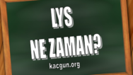 2017 Lys Kaç Gün Kaldı? Lys Geri Sayım? Lys Ne Zaman?