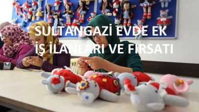 sultangazi evde iş ilanları